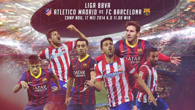 [Preview] Barcelona vs Atletico Madrid